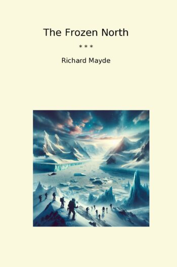 The Frozen North