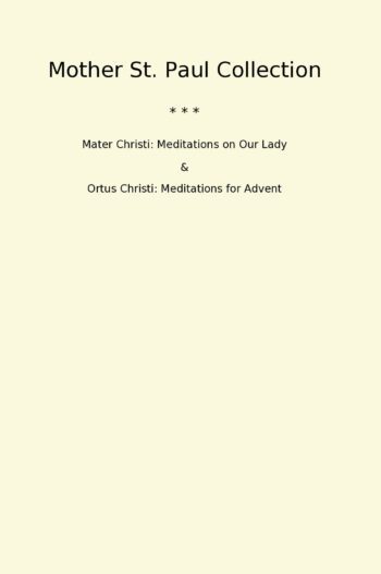 Mother St. Paul Collection