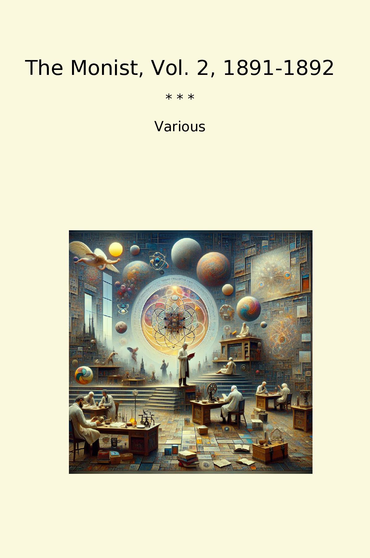 The Monist, Vol. 2, 1891-1892