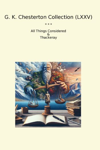 G. K. Chesterton Collection (LXXV)