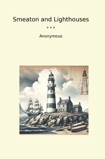 Smeaton and Lighthouses