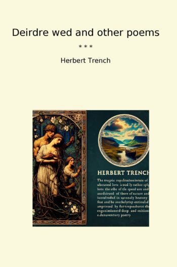 Deirdre wed and other poems