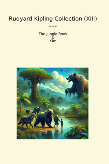 Rudyard Kipling Collection (XIII)