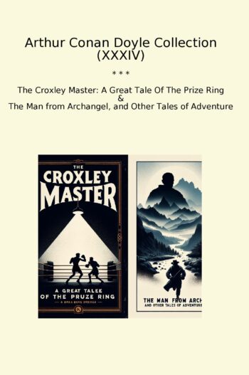 Arthur Conan Doyle Collection (XXXIV)