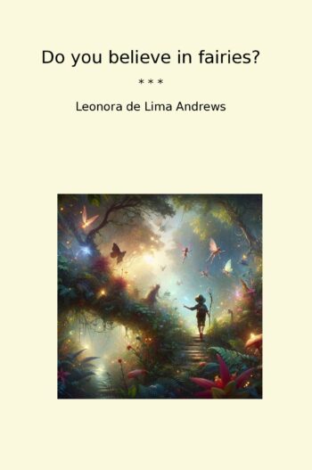 Do you believe in fairies?