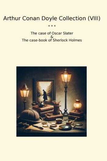 Arthur Conan Doyle Collection (VIII)