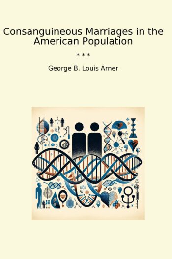 Consanguineous Marriages in the American Population