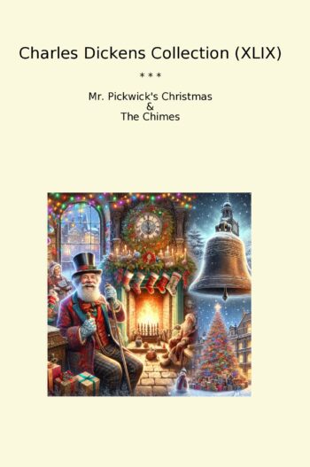 Charles Dickens Collection (XLIX)