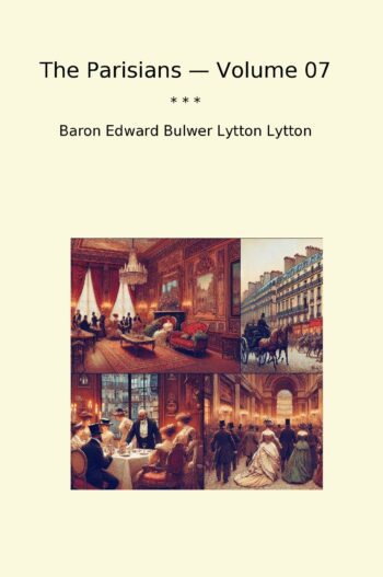 The Parisians — Volume 07