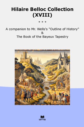 Hilaire Belloc Collection (XVIII)