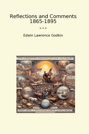 Reflections and Comments 1865-1895
