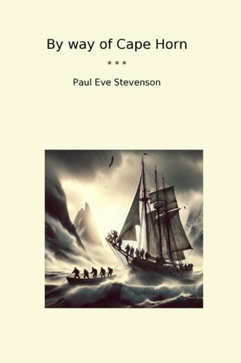 By way of Cape Horn