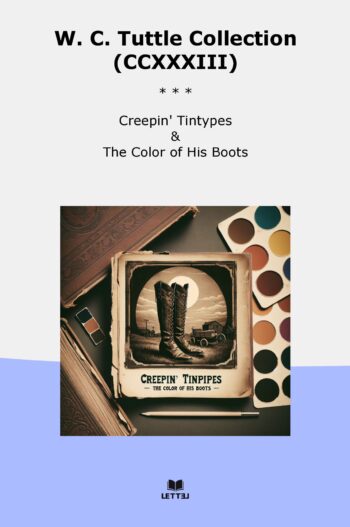 W. C. Tuttle Collection (CCXXXIII)