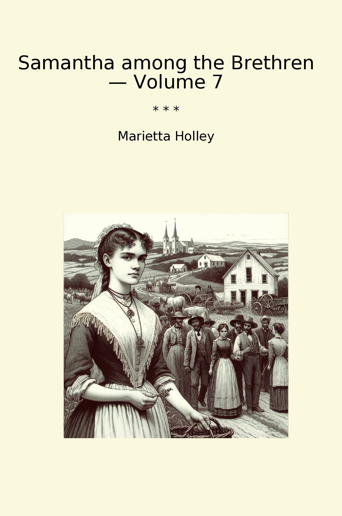 Samantha among the Brethren — Volume 7