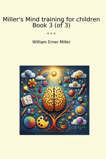 Miller's Mind training for children Book 3 (of 3)