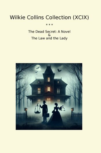 Wilkie Collins Collection (XCIX)
