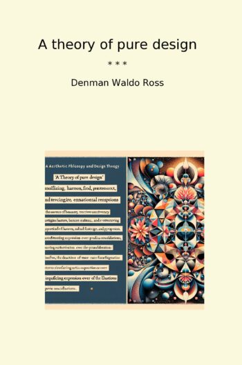 A theory of pure design