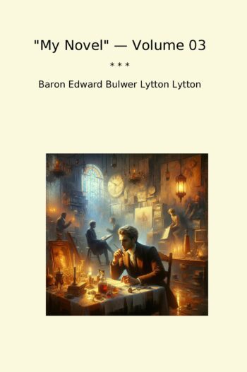 My Novel — Volume 03