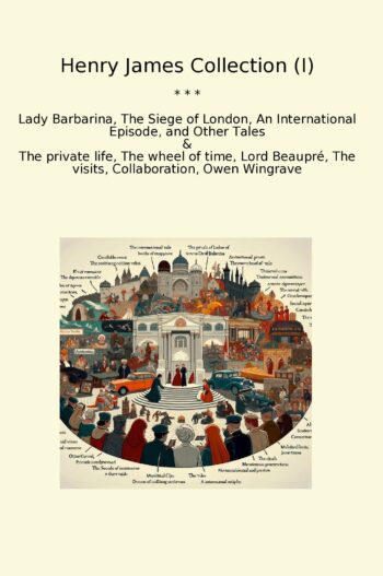 Henry James Collection (I)