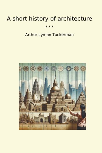 A short history of architecture