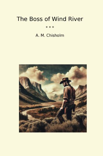 The Boss of Wind River