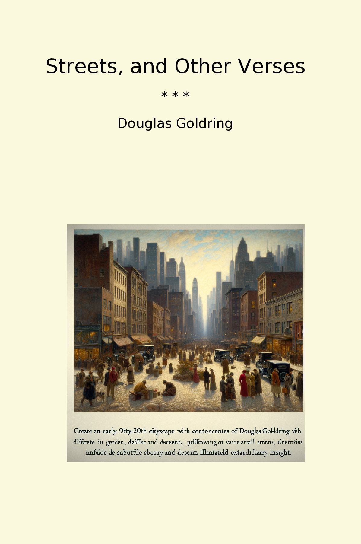 Streets, and Other Verses