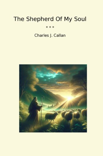 The Shepherd Of My Soul