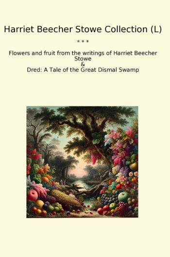 Harriet Beecher Stowe Collection (L)