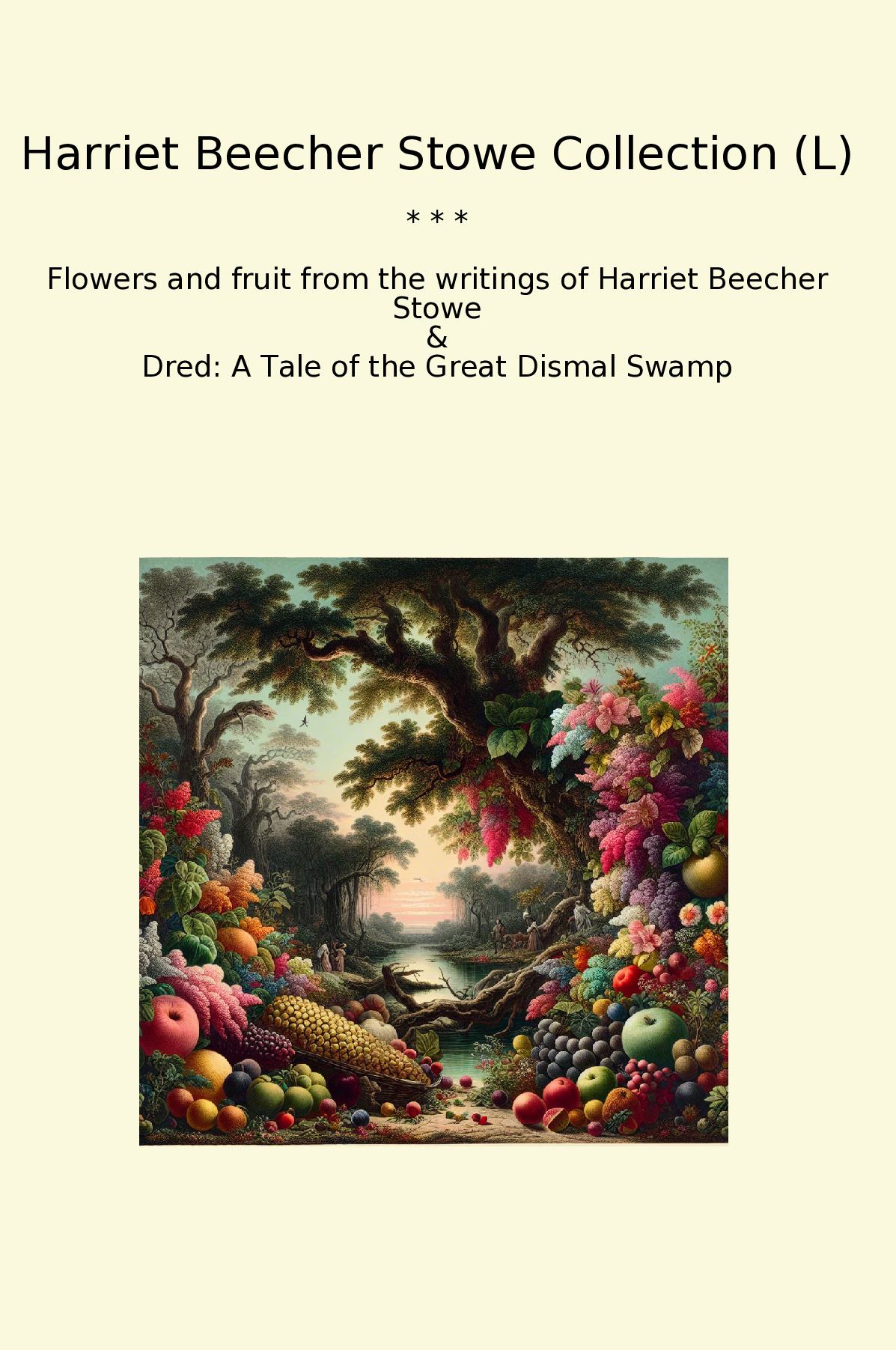 Harriet Beecher Stowe Collection (L)