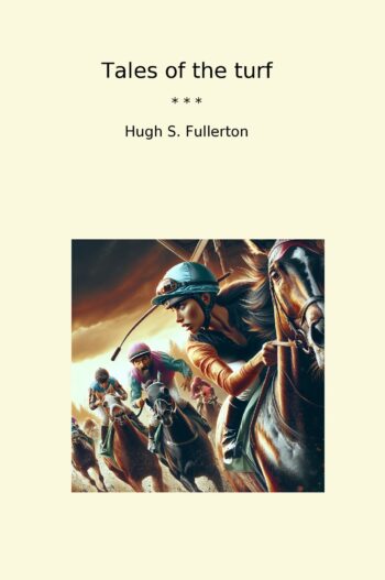 Tales of the turf