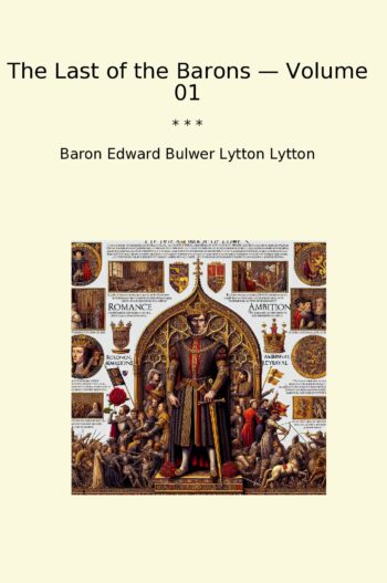 The Last of the Barons — Volume 01