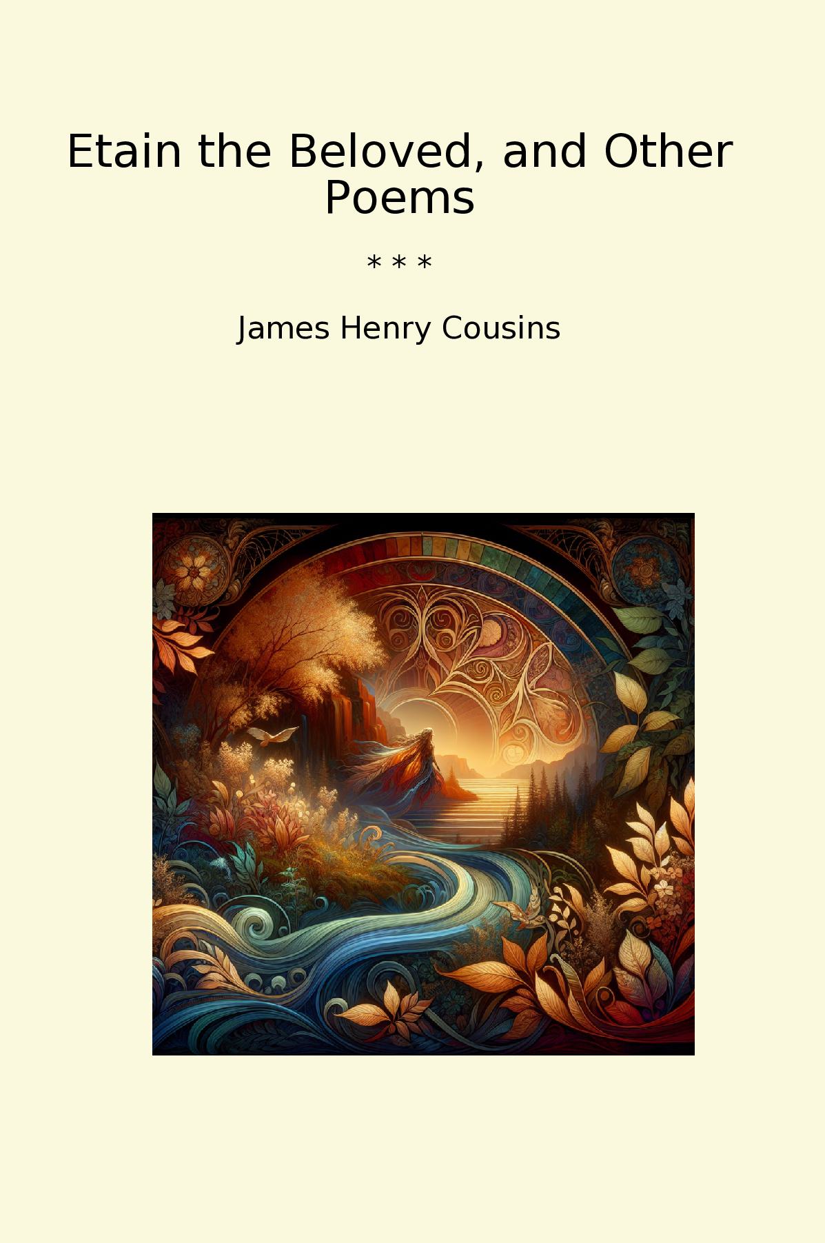 Etain the Beloved, and Other Poems