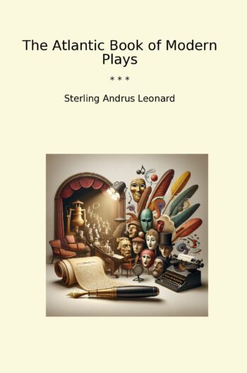 The Atlantic Book of Modern Plays