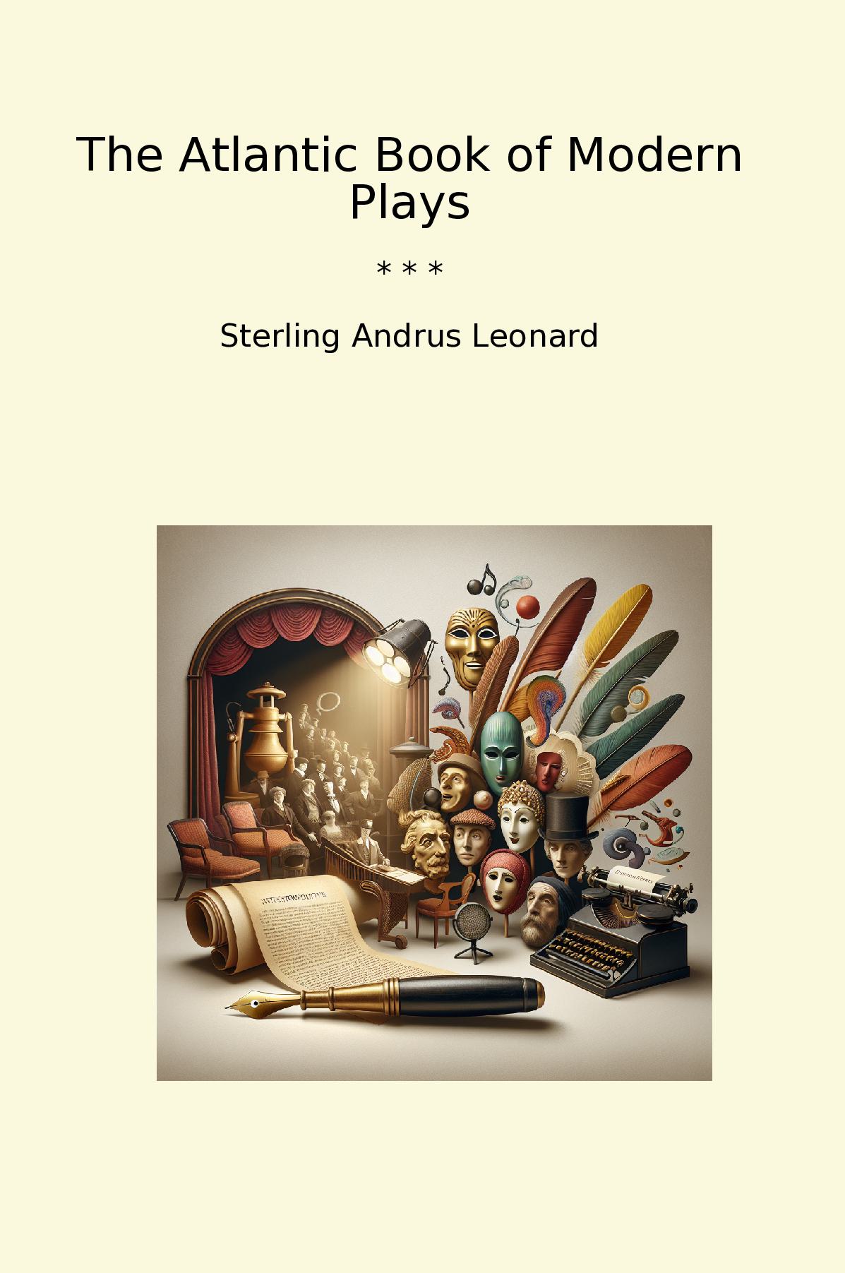 The Atlantic Book of Modern Plays