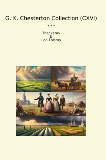 G. K. Chesterton Collection (CXVI)
