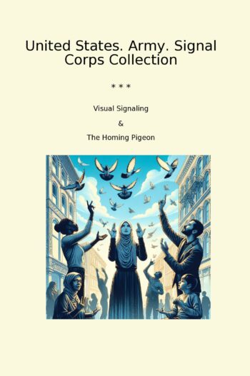 United States. Army. Signal Corps Collection