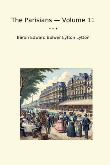 The Parisians — Volume 11
