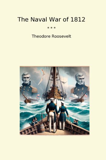 The Naval War of 1812