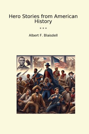 Hero Stories from American History