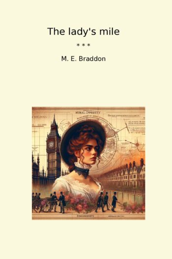 The lady's mile