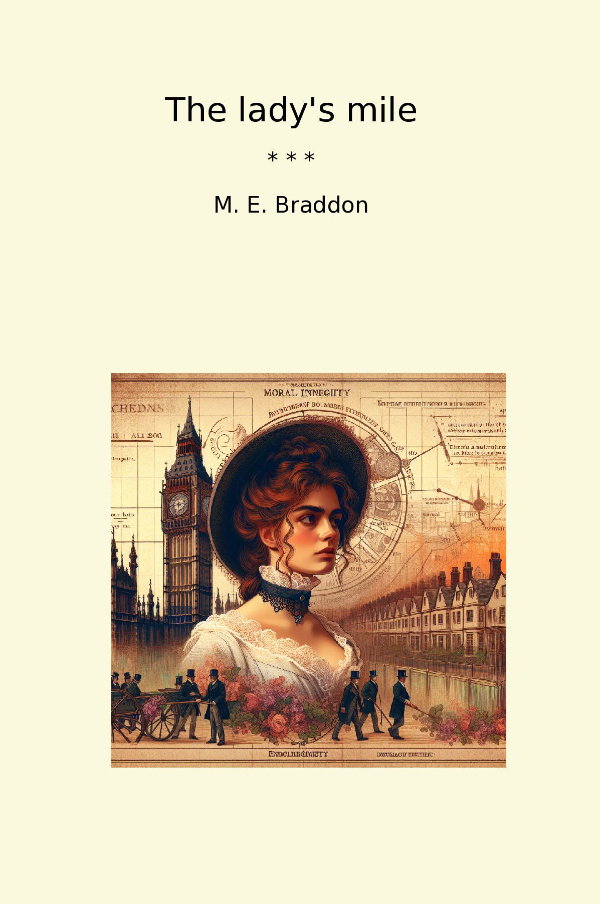 The lady's mile