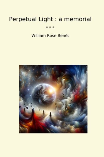 Perpetual Light : a memorial