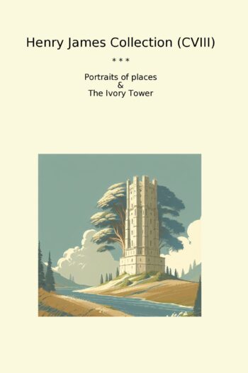 Henry James Collection (CVIII)