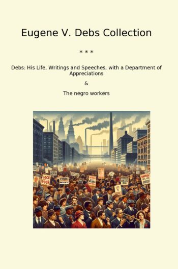 Eugene V. Debs Collection