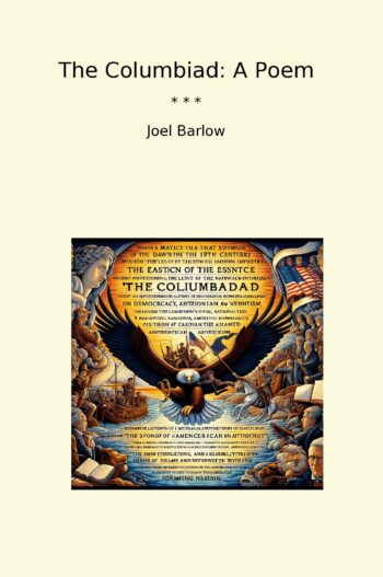 The Columbiad: A Poem