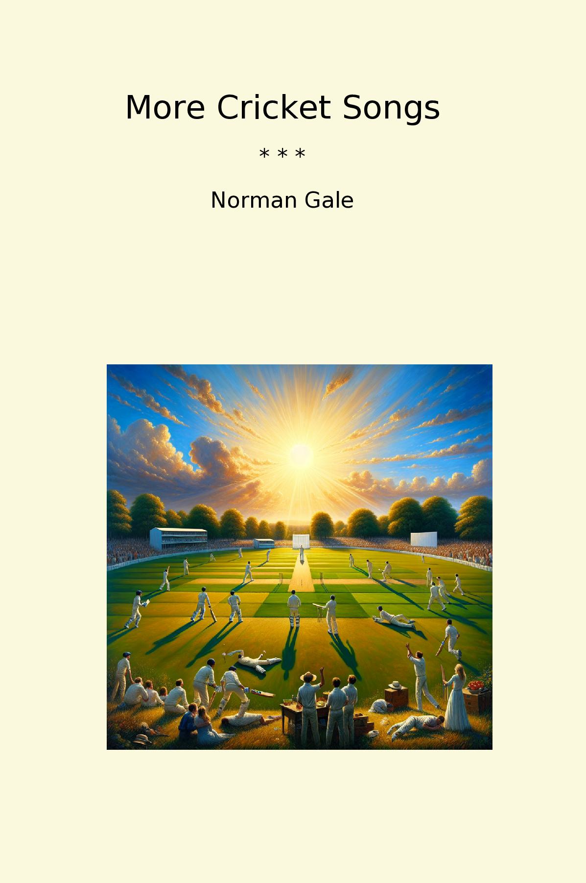 More Cricket Songs