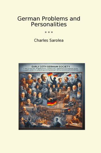 German Problems and Personalities