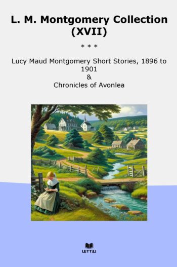 L. M. Montgomery Collection (XVII)