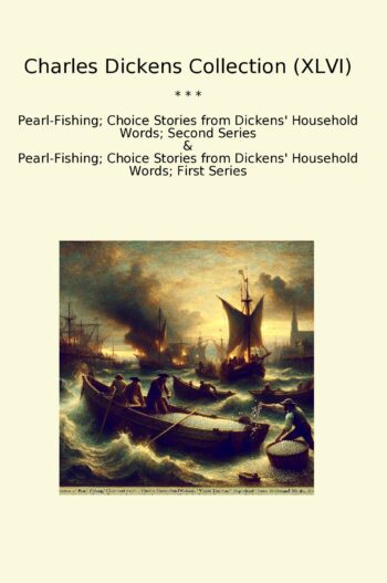 Charles Dickens Collection (XLVI)