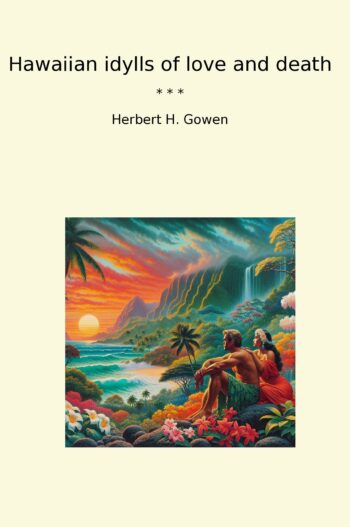 Hawaiian idylls of love and death